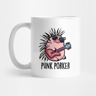 Punk Porker Cute Punk Rocker Pig Pun Mug